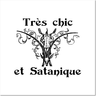 Tres Chic et Satanique-Very Chic and Satanic Posters and Art